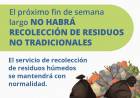 RECOLECCIÓN DE RESIDUOS DURANTE EL FIN DE SEMANA LARGO