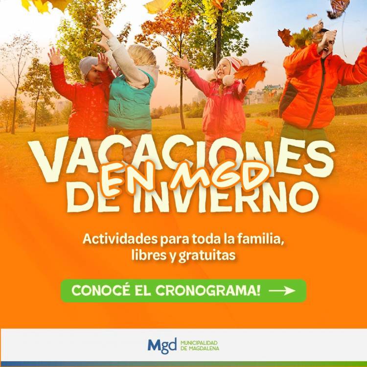 ACTIVIDADES LIBRES Y GRATUITAS, VACACIONES DE INVIERNO EN MAGDALENA