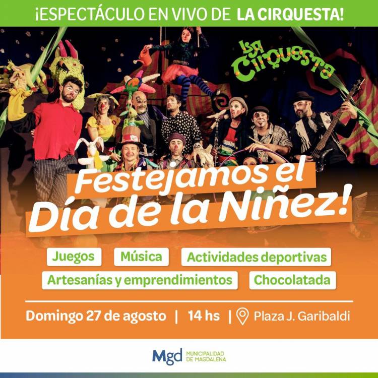 MAGDALENA FESTEJA EL DÍA DE LA NIÑEZ 