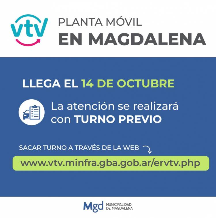 LLEGA LA VTV A MAGDALENA