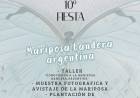 CELEBRAMOS EL DECIMO ANIVERSARIO DE NUESTRA MARIPOSA BANDERA ARGENTINA